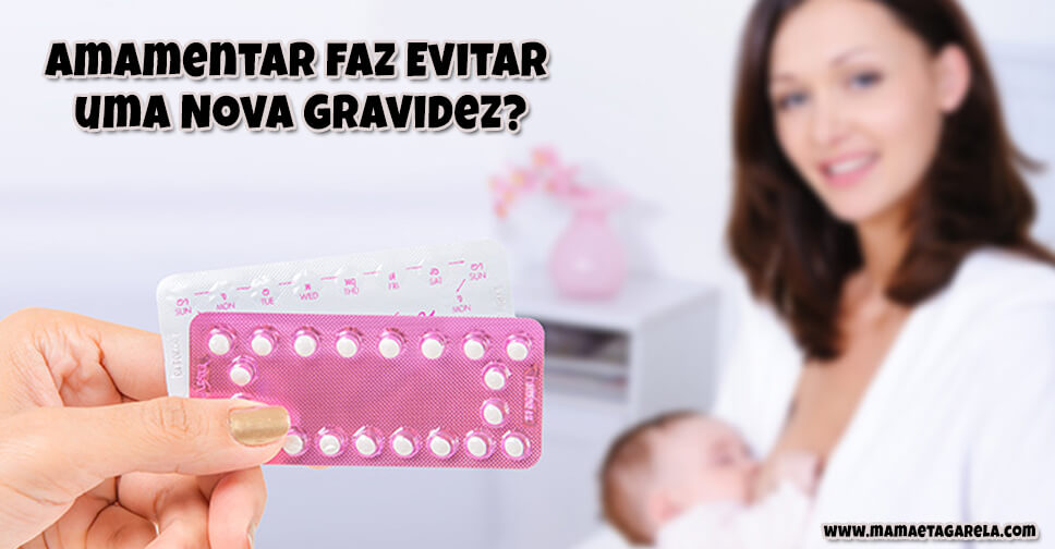 Resultado de imagem para amamentar É um ótimo anticoncepcional?